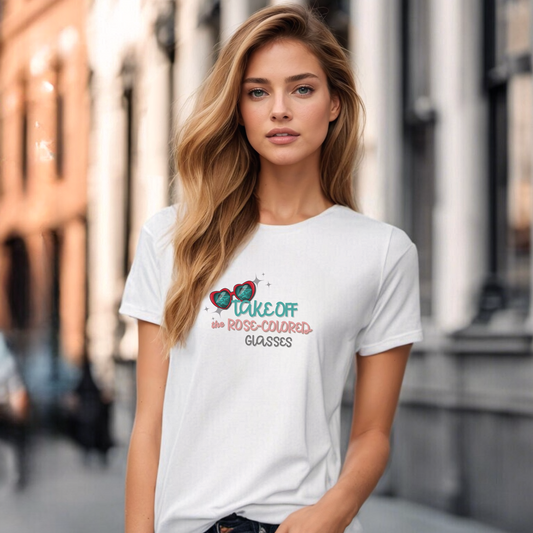 Take off the Rose Colored Glasses,  Women's Relaxed T-Shirt