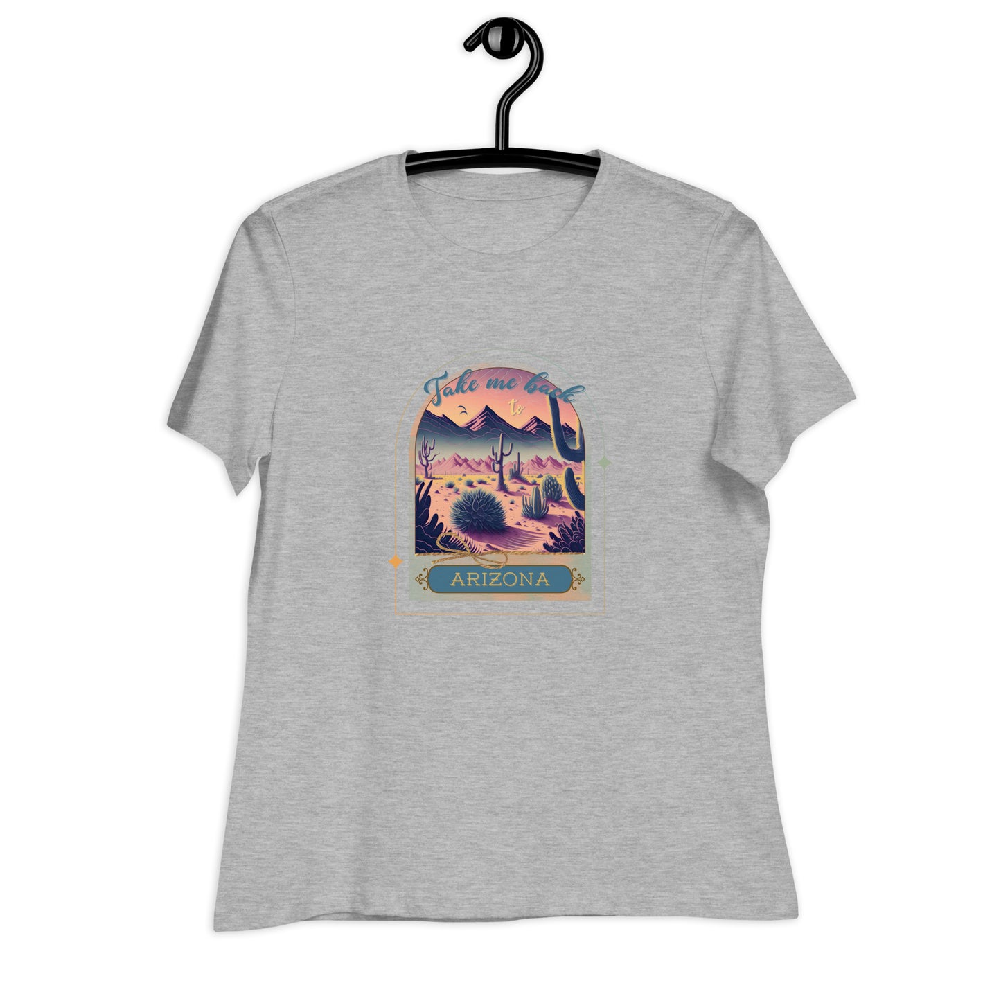 Take me Back to Arizona - Women's Relaxed T-Shirt