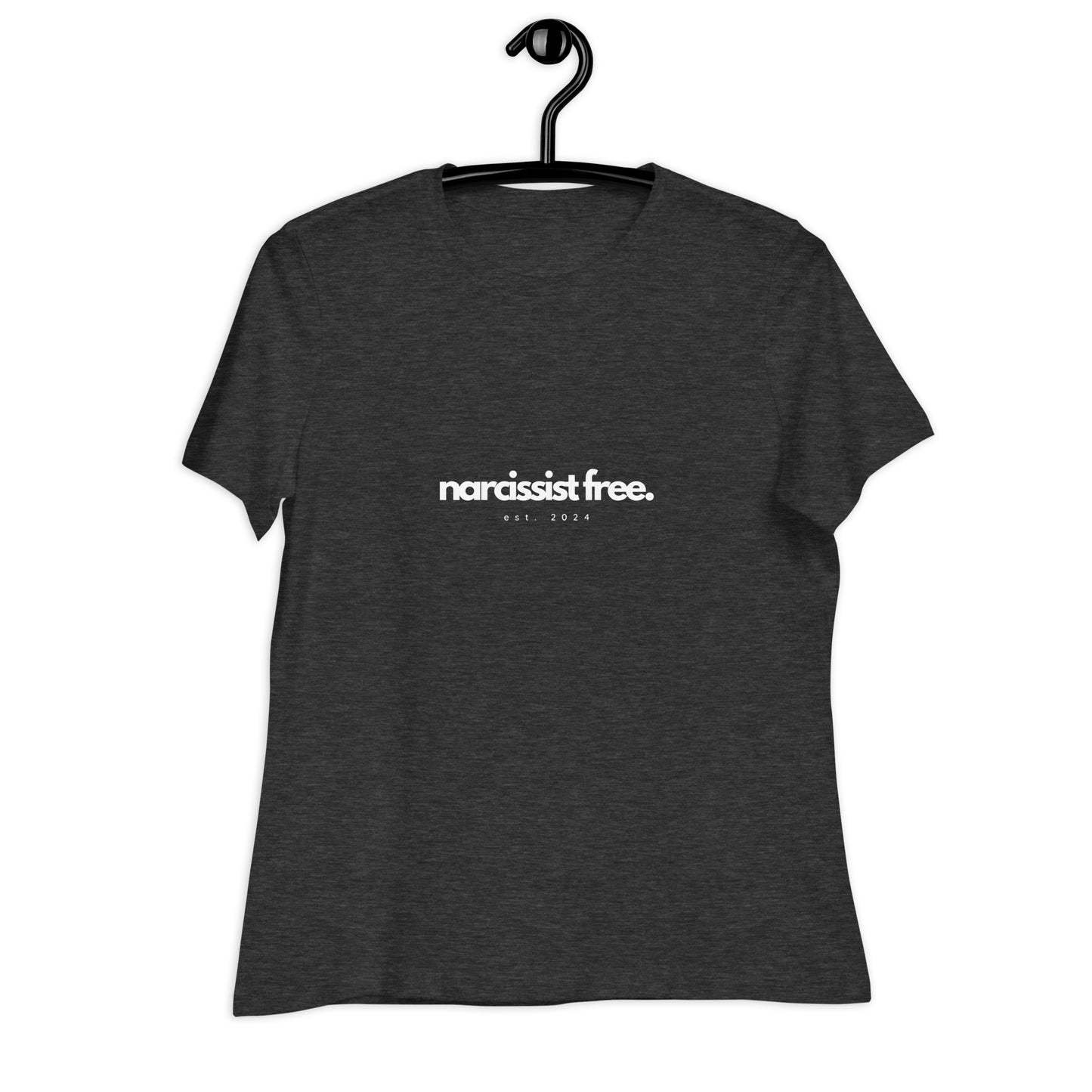 Narcissist Free, Est. 2024 Women's Relaxed T-Shirt