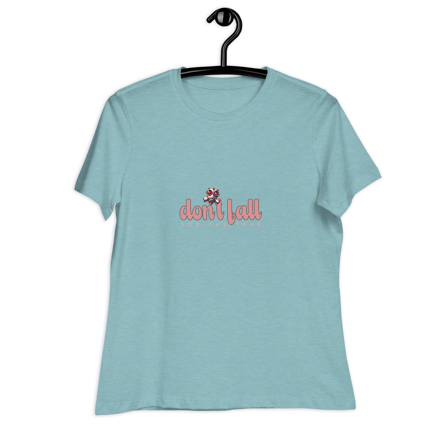 Don't Fall for the Trap Women's Relaxed T-Shirt