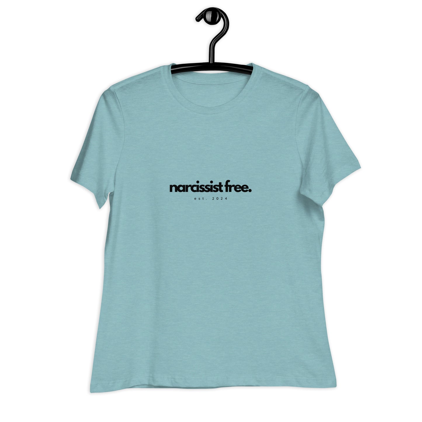 Narcissist Free, Est. 2024 Women's Relaxed T-Shirt