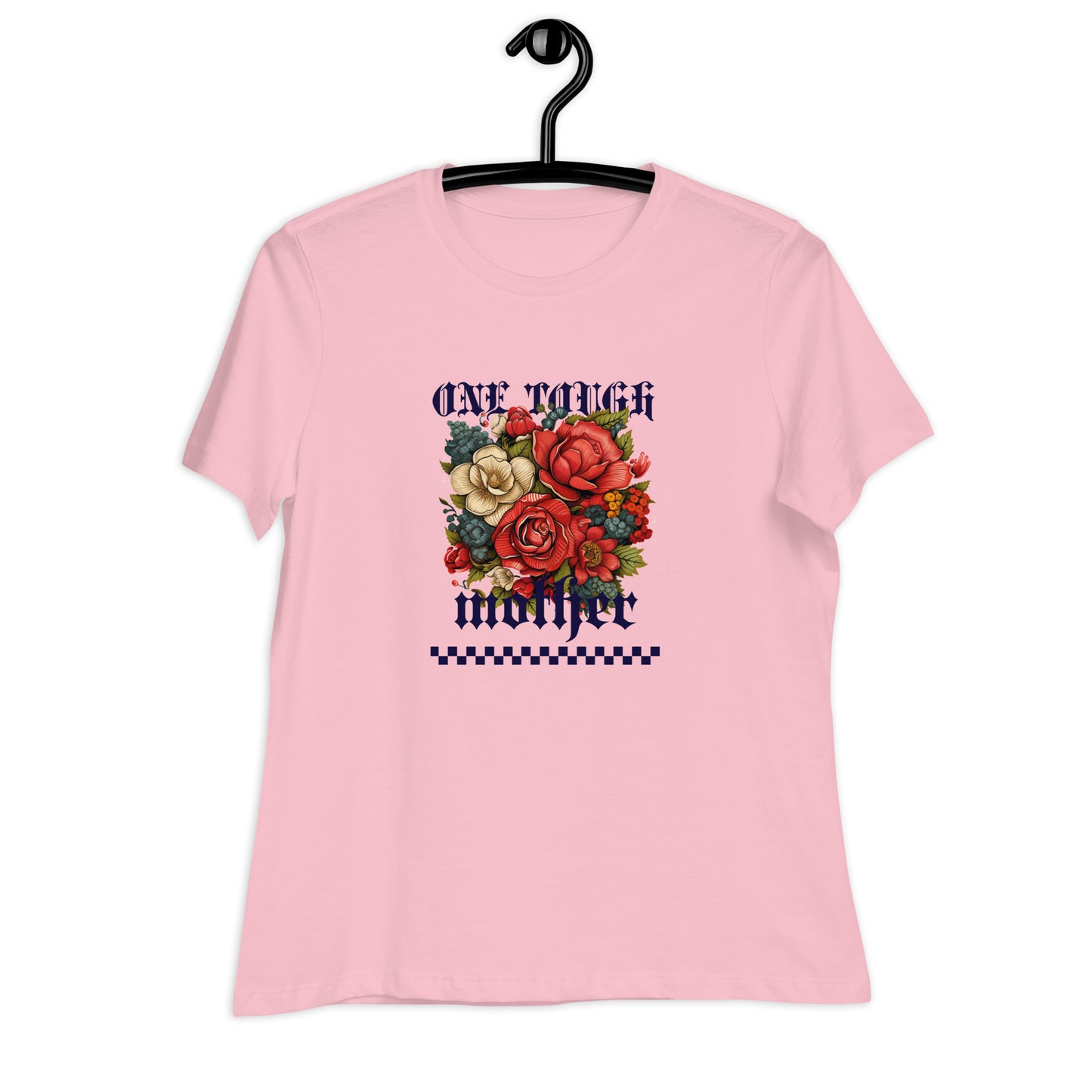 One Tough Mother - Floral edition Women's Relaxed T-Shirt