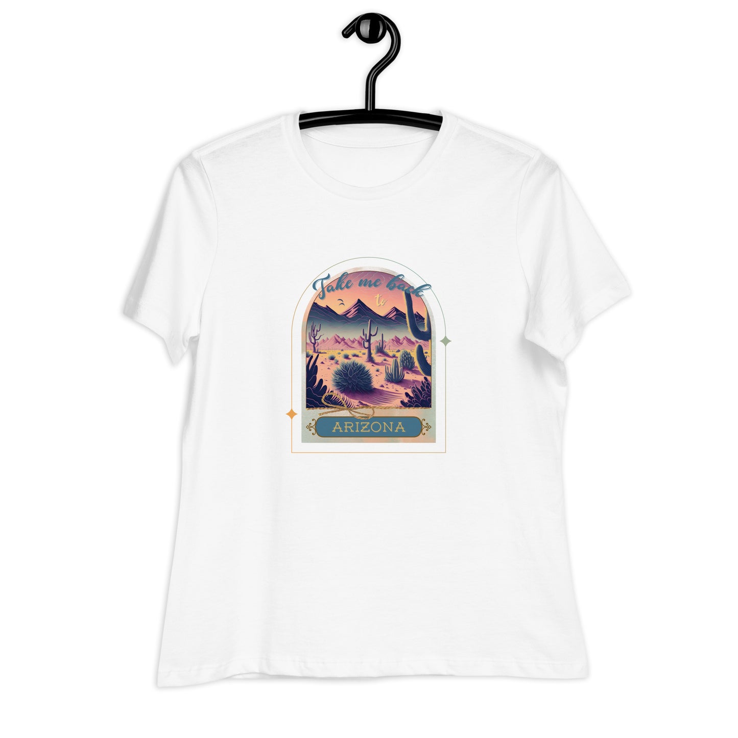 Take me Back to Arizona - Women's Relaxed T-Shirt